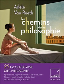 Les Chemins De La Philosophie : 2012-2022, 10 Ans De Traverses Et D'eclectisme 