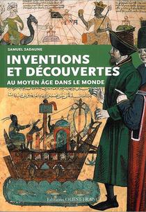Inventions Et Decouvertes Au Moyen Age 