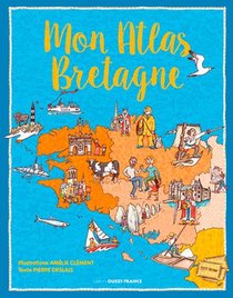 Mon Atlas De Bretagne 