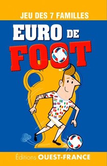 Jeu 7 Familles ; L'euro De Foot 
