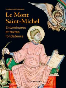 Le Mont-saint-michel, Enluminures Et Textes Fondateurs 