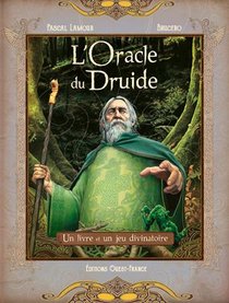 L'oracle Du Druide : Un Livre Et Un Jeu Divinatoire 