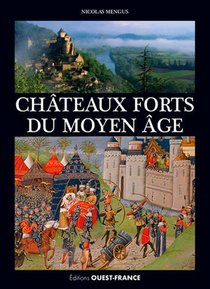 Chateaux Forts Du Moyen Age 