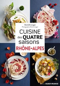 Cuisine Des Quatre Saisons Rhone-alpes 
