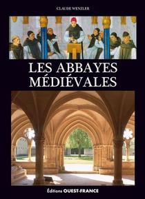 Les Abbayes Medievales 