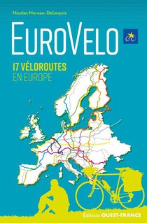 Eurovelo : 17 Veloroutes En Europe 