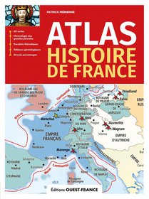 Atlas De L'histoire De France (edition 2023) 