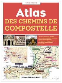 Atlas Des Chemins De Compostelle 