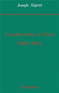 L'extreme Droite En France De 1965 A 1984 