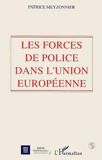 Forces De Police Dans L'union Europeenne 