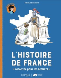 L'histoire De France Racontee Pour Les Ecoliers ; Mon Livret Cm1 