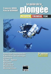 Le Guide De La Plongee Nitrox Trimix Tek (3e Edition) 