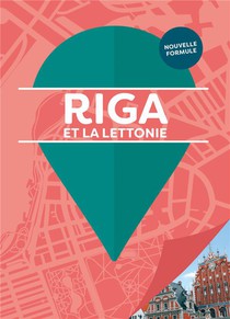 Riga Et La Lettonie 