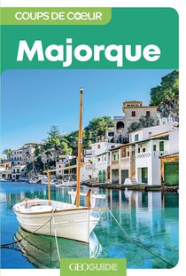 Geoguide Coups De Coeur : Majorque 