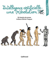 Intelligence Artificielle : Une (r)evolution ? 120 Dessins De Presse 