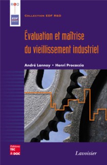 Evaluation Et Maitrise Du Vieillissement Industriel 