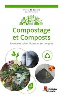 Compostage Et Composts ; Avancees Scientifiques Et Techniques 