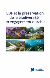 Edf Et La Preservation De La Biodiversite : Un Engagement Durable 