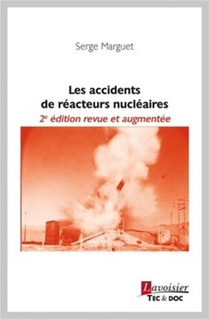 Les Accidents De Reacteurs Nucleaires (2e Edition) 