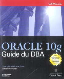 Oracle 10g Guide Du Dba 