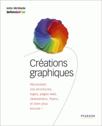 Creations Graphiques ; Reussissez Vos Brochures, Logos, Pages Web, Newsletters, Flyers, Et Bien Plus Encore ! 