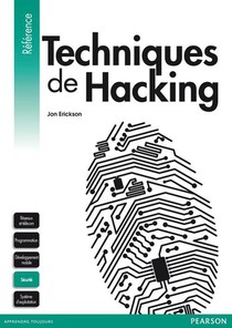 Techniques De Hacking (2e Edition) 