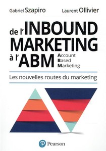 De L'inbound A L'account Based Marketing 