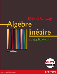 Algebre Lineaire Et Ses Applications (4e Edition) 