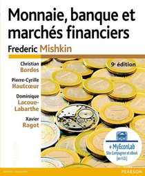 Monnaie, Banque Et Marches Financiers ; Pack Premium (9e Edition) 
