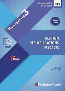 Processus 3 : Gestion Des Obligations Fiscales ; Bts Cg, 1re Annee 