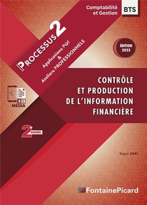 Processus 2 : Controle Et Production De L'information Financiere ; Bts Cg, 2e Annee 