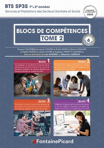 Blocs De Competences 1 A 4 Tome 2 ; Bts Sp3s 