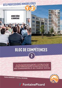 Bloc De Competences 2 : Administration Des Copro Et De L'habitat Social Bts Professions Immobilieres 