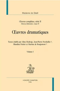 Oeuvres Litteraires T.4 : Oeuvres Dramatiques 