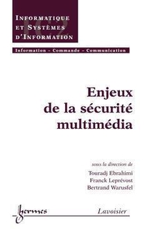 Enjeux De La Securite Multimedia 