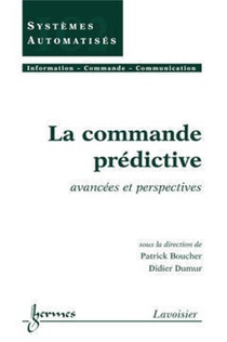La Commande Predictive : Avancees Et Perspectives 
