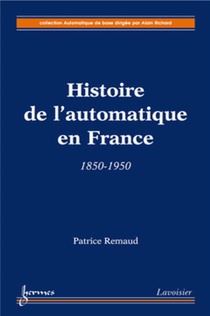 Histoire De L'automatique En France ; 18501950 
