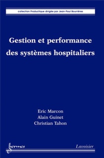 Gestion Et Performance Des Systemes Hospitaliers 
