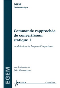 Commande Rapprochee De Convertisseur Statique 1 ; Modulation De Largeur D'impulsion 