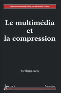 Le Multimedia Et La Compression 