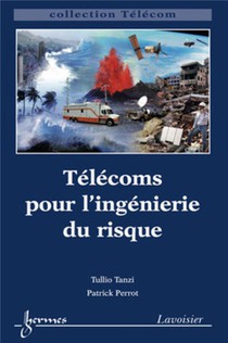 Telecoms Pour L'ingenierie Du Risque 