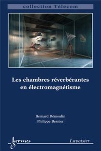Les Chambres Reverberantes En Electromagnetisme 