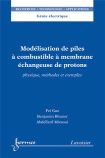 Modelisation De Piles A Combustible A Membrane Echangeuse De Protons 