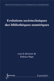 Evolution Sociotechniques Des Bibliotheques Numeriques 