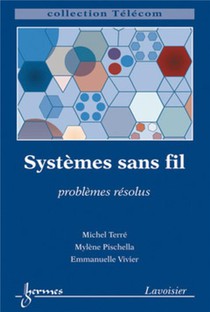 Systemes Sans Fil : Problemes Resolus 