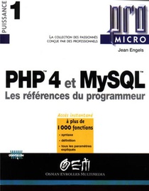 Php 4 Et Mysql Pro Micro : Les References Du Programmeur 