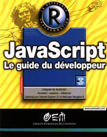 Javascript : Le Guide Du Developpeur 