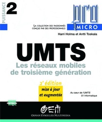 Umts : Les Reseaux Mobiles De Troisieme Generation 