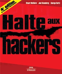 Halte Aux Hackers (4e Edition) 