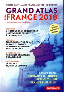 Grand Atlas De La France (edition 2018) 